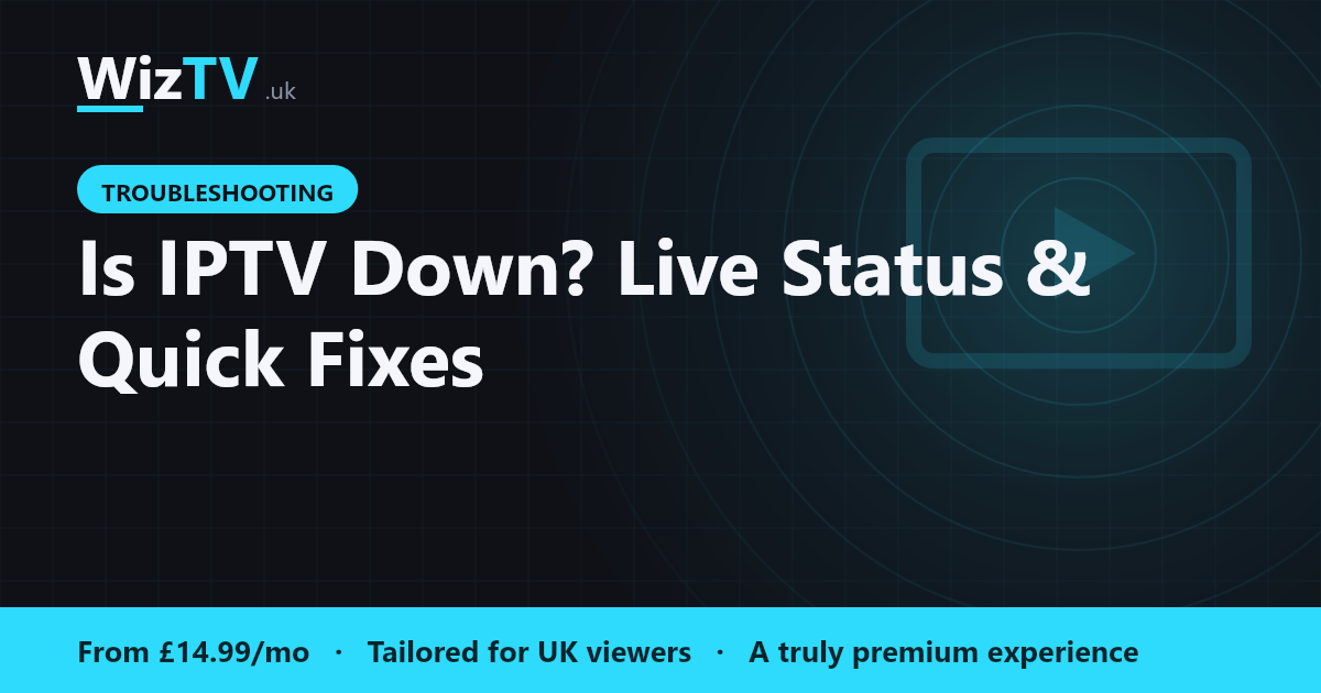 iptv down