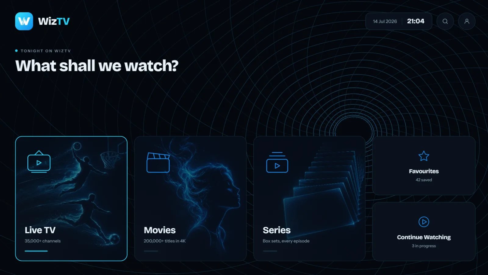 WizTV IPTV UK home screen: Live TV with 35,000+ channels, Movies with 200,000+ titles in 4K, Series, Favourites and Continue Watching